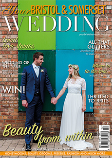 Issue 63 of Your Bristol and Somerset Wedding magazine