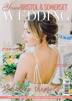 Issue 79 of Your Bristol and Somerset Wedding magazine