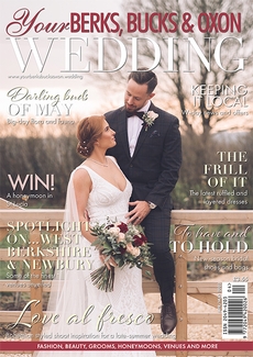 Cover of the April/May 2022 issue of Your Berks, Bucks & Oxon Wedding magazine